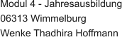 Modul 4 - Jahresausbildung 06313 Wimmelburg Wenke Thadhira Hoffmann